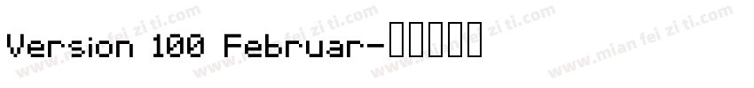 Version 100 Februar字体转换